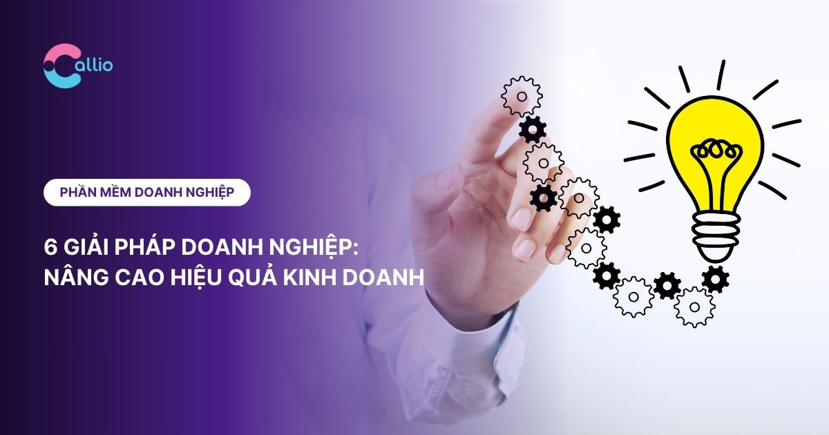 Top giải pháp doanh nghiệp hiệu quả