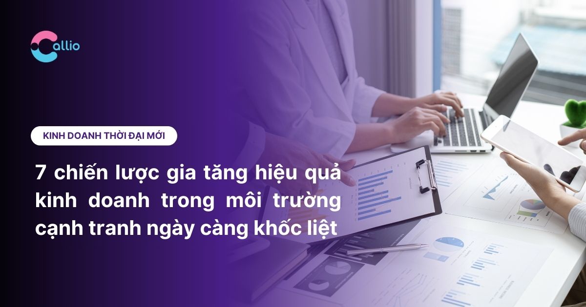 Chiến lược gia tăng hiệu quả kinh doanh