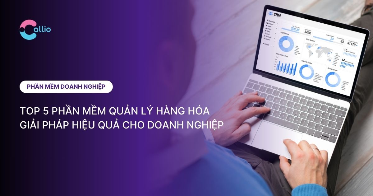 TOP phần mềm quản lý hàng hóa