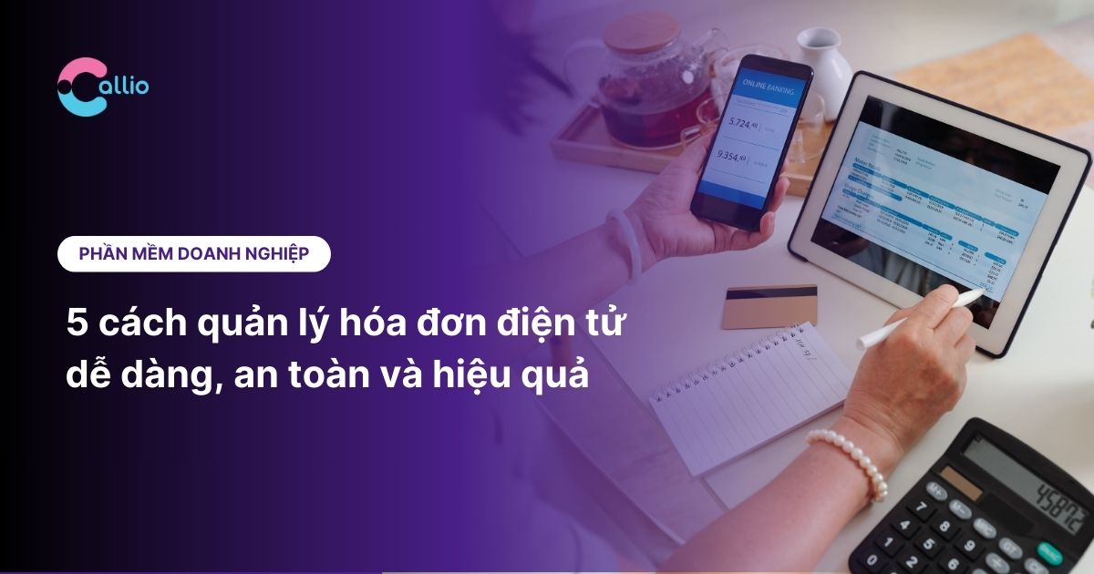 5 cách quản lý hóa đơn điện tử