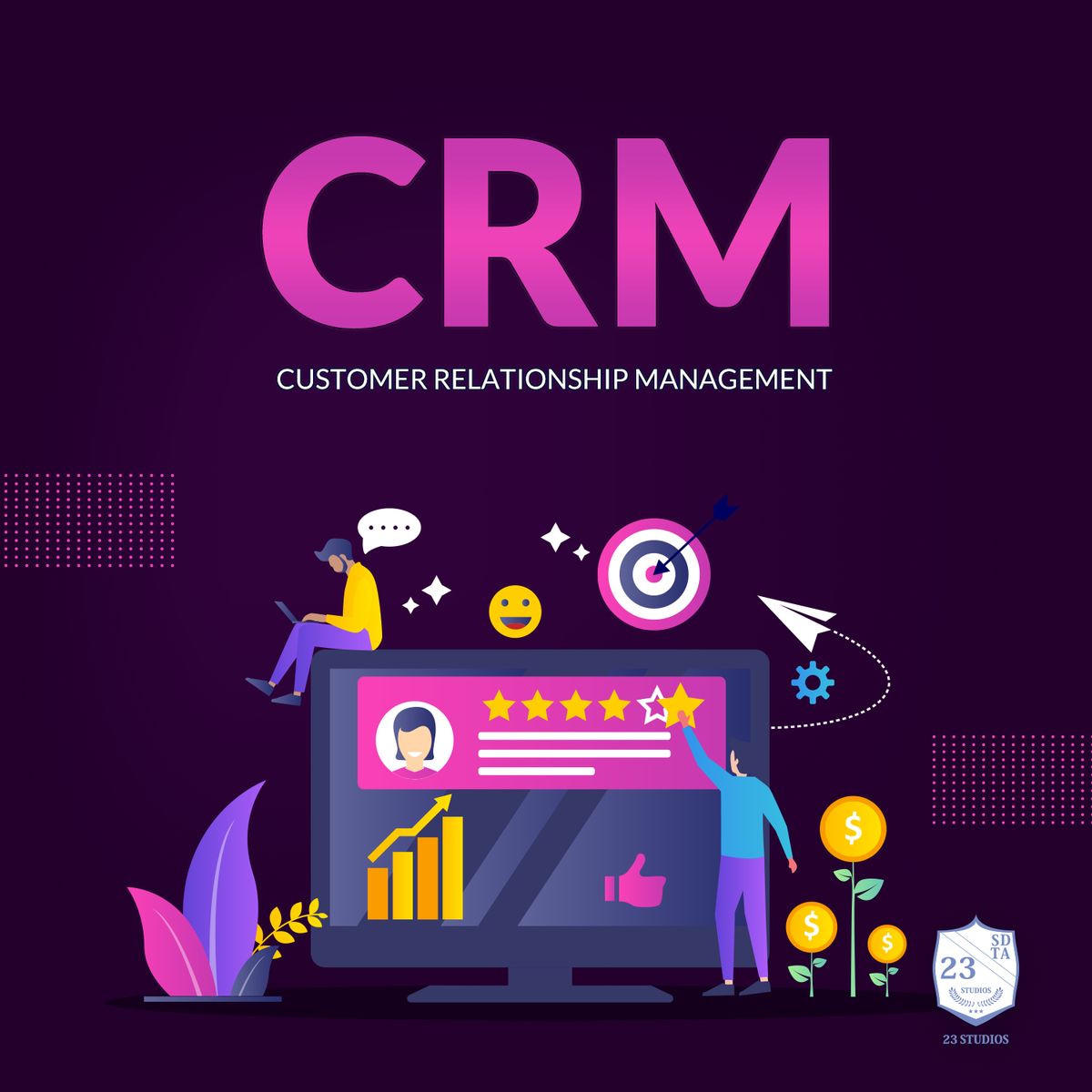 CRM Là Gì Và Tại Sao Doanh Nghiệp Nhỏ Không Thể Thiếu Nó Trong Kỷ Nguyên Số